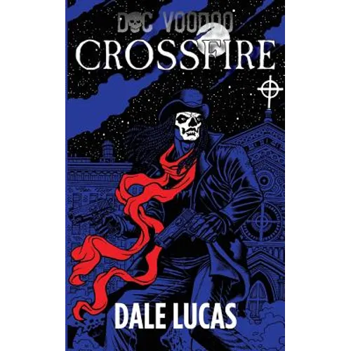 Doc Voodoo: Crossfire