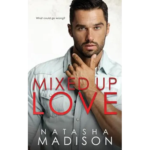Mixed Up Love