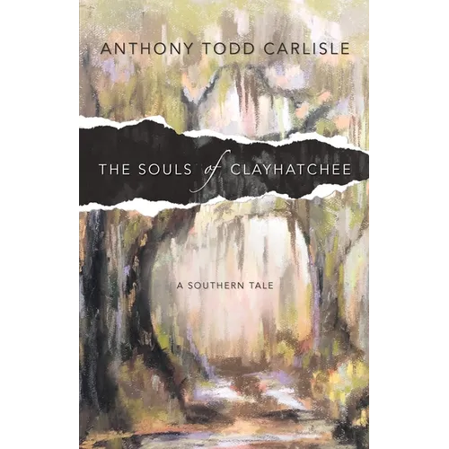 The Souls of Clayhatchee