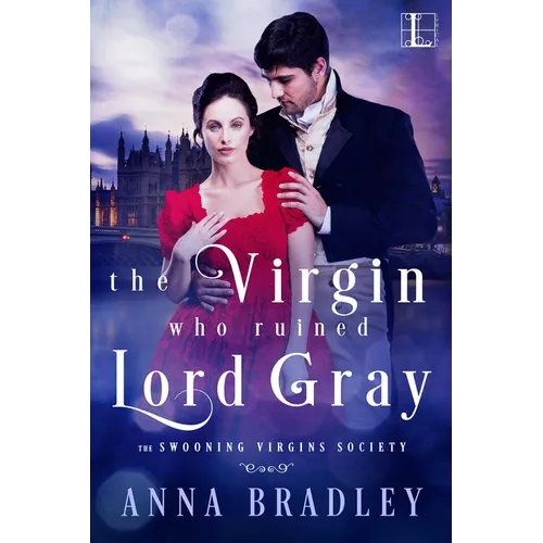 The Virgin Who Ruined Lord Gray