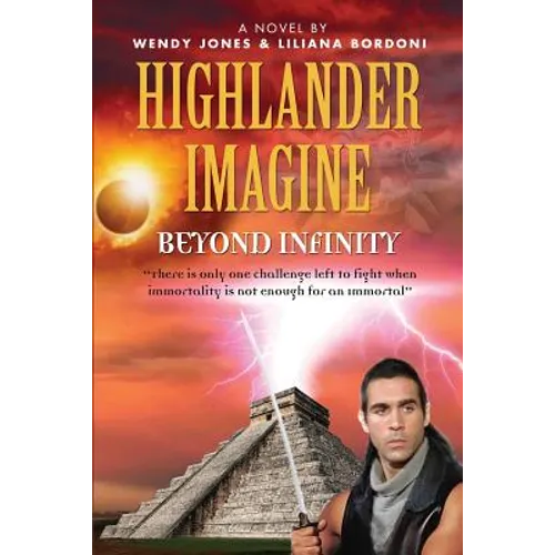Highlander Imagine: Beyond Infinity