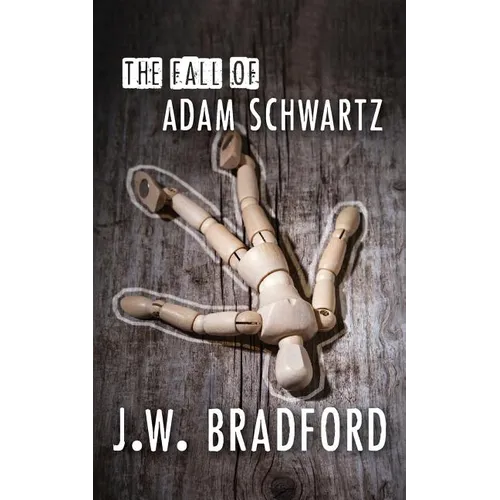 The Fall of Adam Schwartz