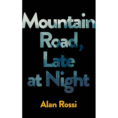 Mountain Road, Late at Night