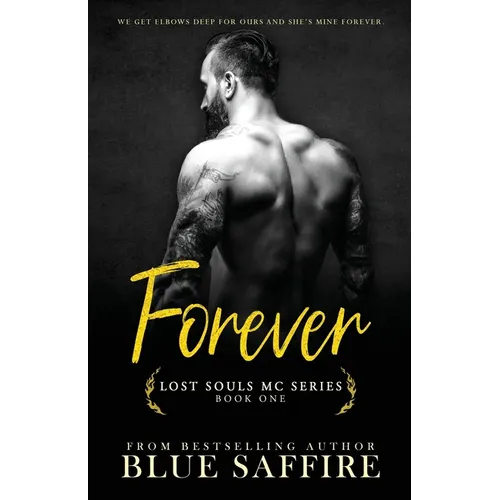 Forever: Lost Souls MC Series Book One