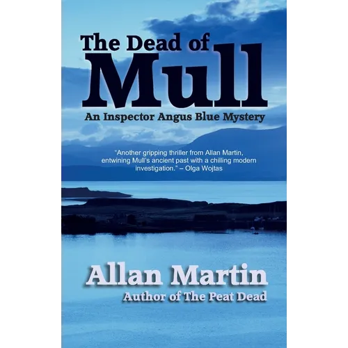 The Dead of Mull: An Inspector Angus Blue Mystery