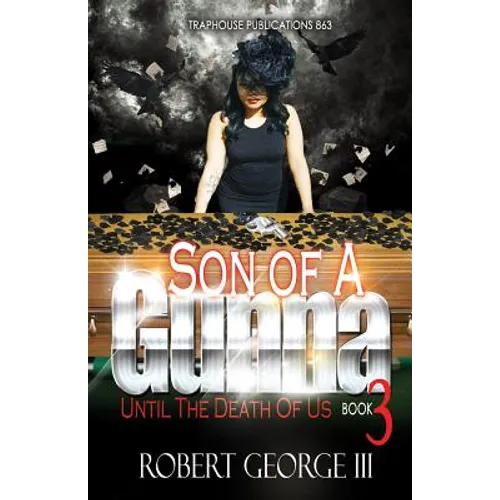Son of A Gunna 3: Until Death Do Us Part