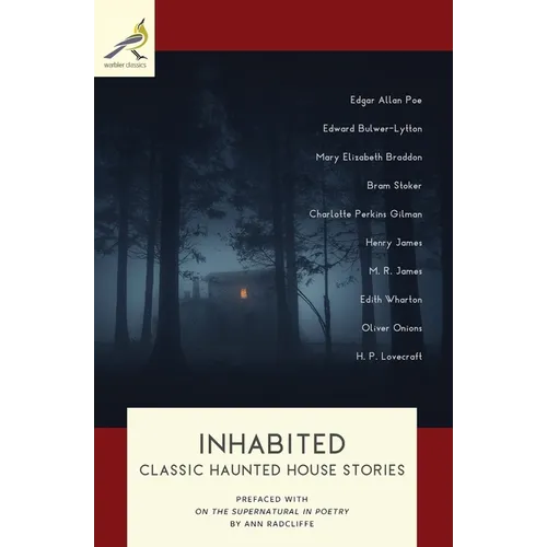 Inhabited: Classic Haunted House Stories