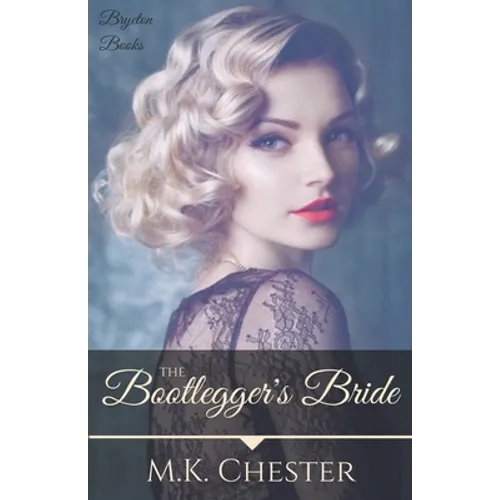 The Bootlegger's Bride