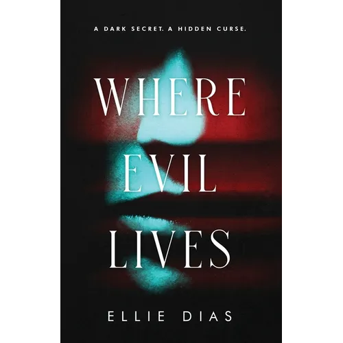 Where Evil Lives