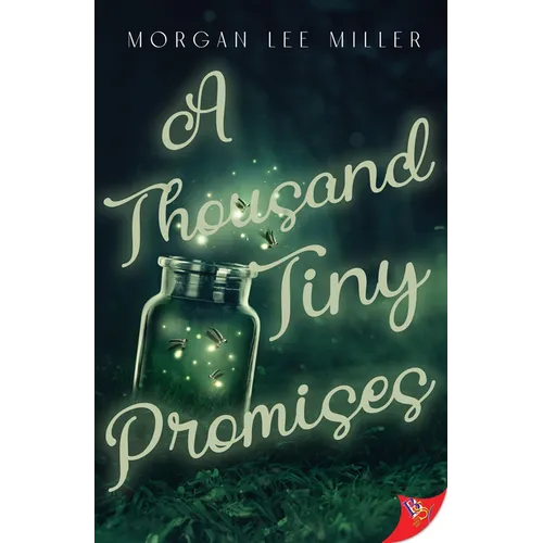 A Thousand Tiny Promises