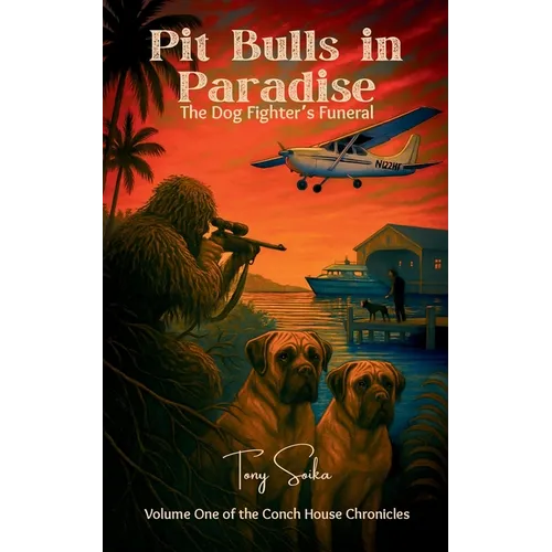 Pit Bulls in Paradise: A Dog Fighter's Funeral
