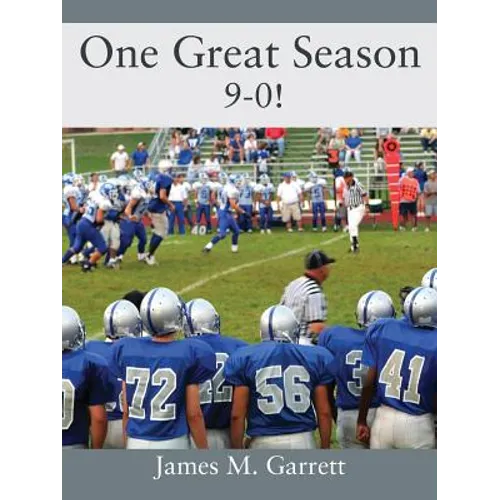 One Great Season: 9-0!