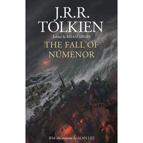 The Fall of Númenor: And Other Tales from the Second Age of Middle-Earth