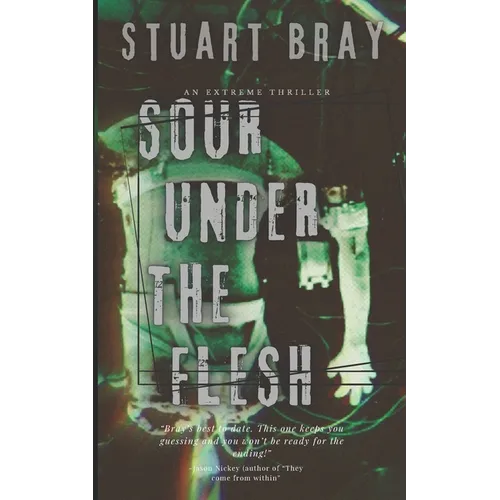 Sour under the flesh