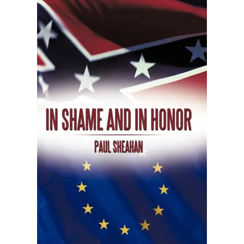 In Shame and in Honor