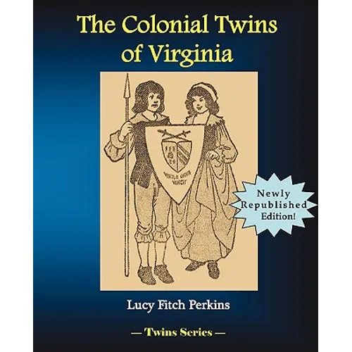 The Colonial Twins of Virginia