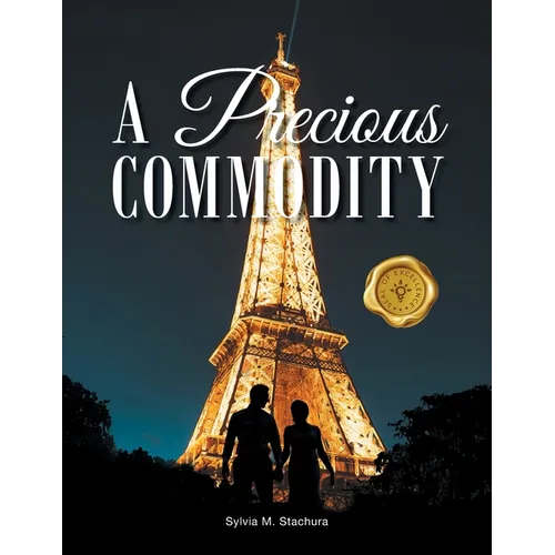 A Precious Commodity