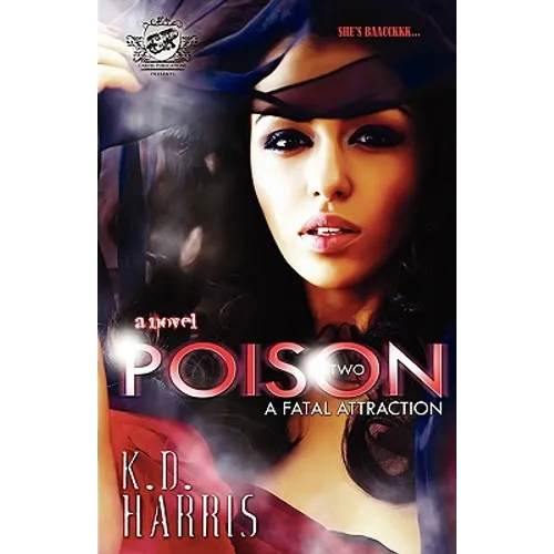 Poison 2 (The Cartel Publications Presents)
