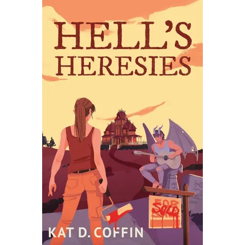 Hell's Heresies