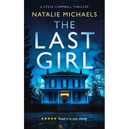 The Last Girl: A Gripping Psychological Thriller