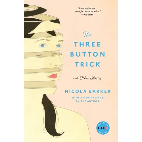The Three Button Trick And Other Stories