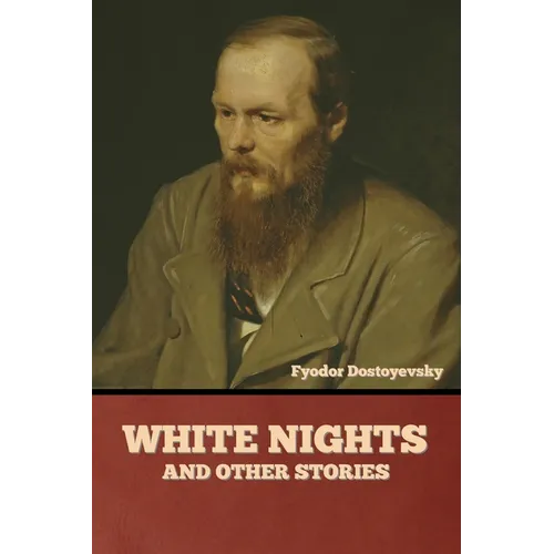 White Nights and Other Stories