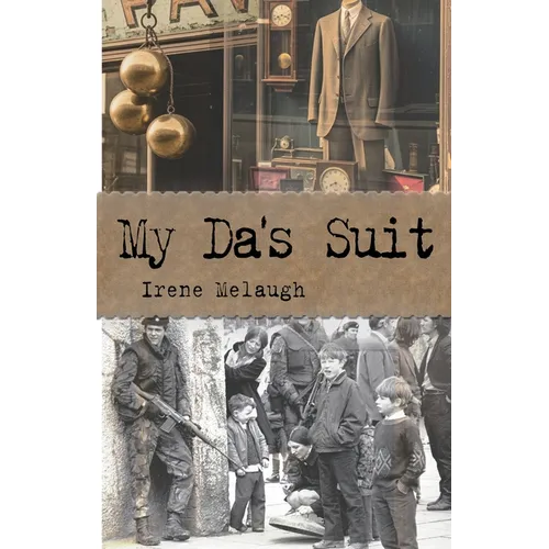 My Da's Suit: A Derry Legend