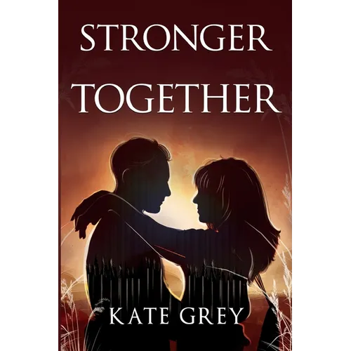 Stronger Together