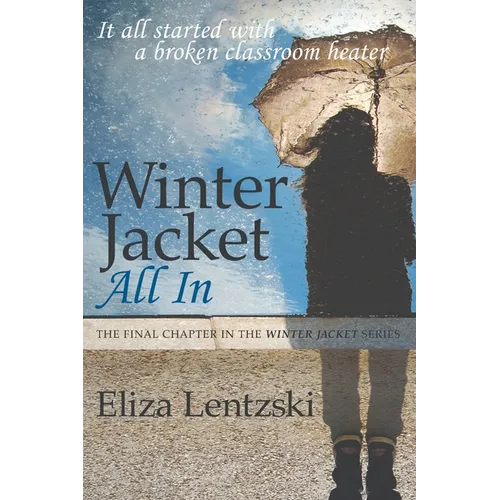 Winter Jacket: All In