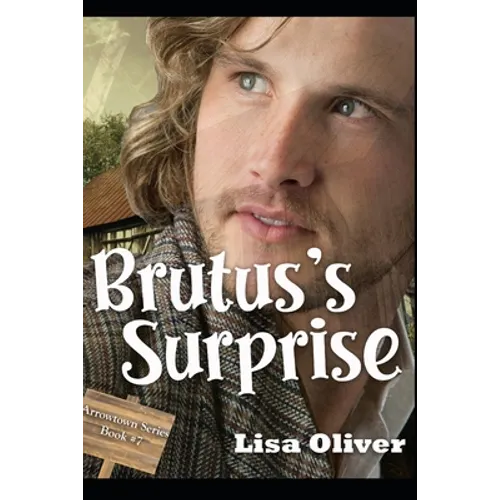 Brutus's Surprise