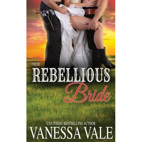 Their Rebellious Bride