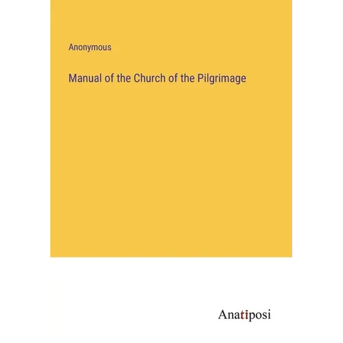Manual of the Church of the Pilgrimage