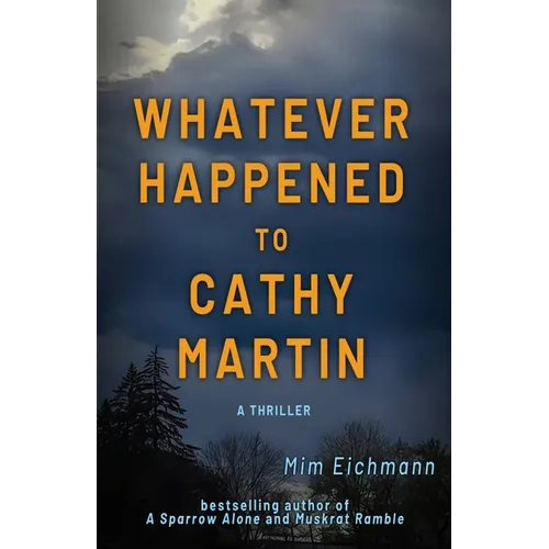 Whatever Happened to Cathy Martin