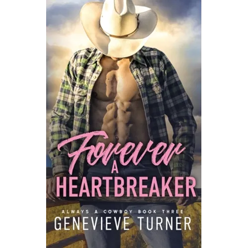 Forever a Heartbreaker