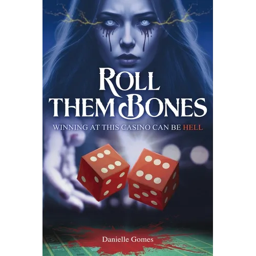Roll Them Bones