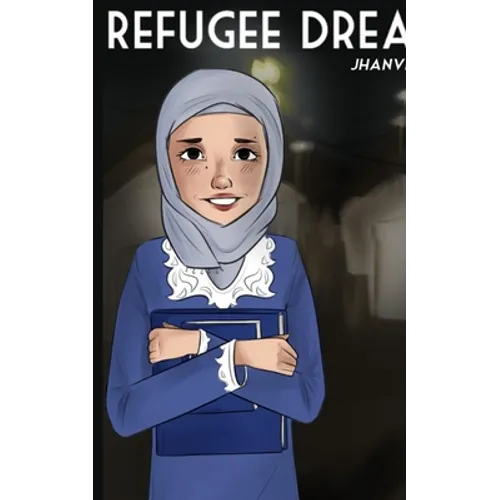 Refugee Dreams
