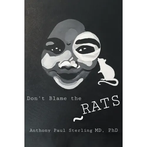 Don't Blame the Rats