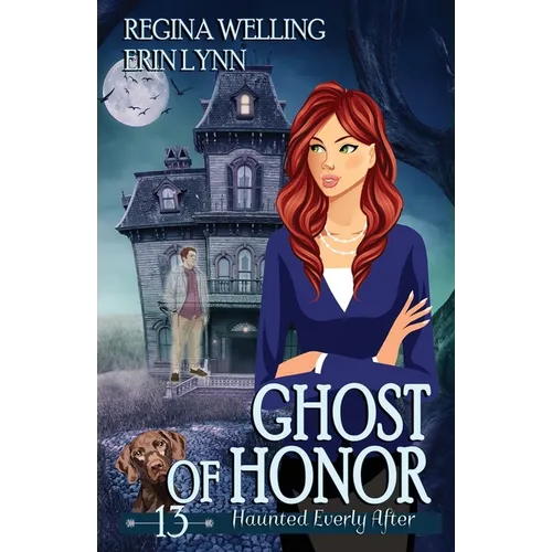 Ghost of Honor: A Cozy Mystery with a Ghostly Twist