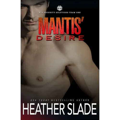 Mantis' Desire