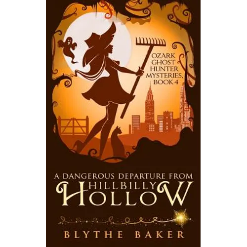 A Dangerous Departure from Hillbilly Hollow