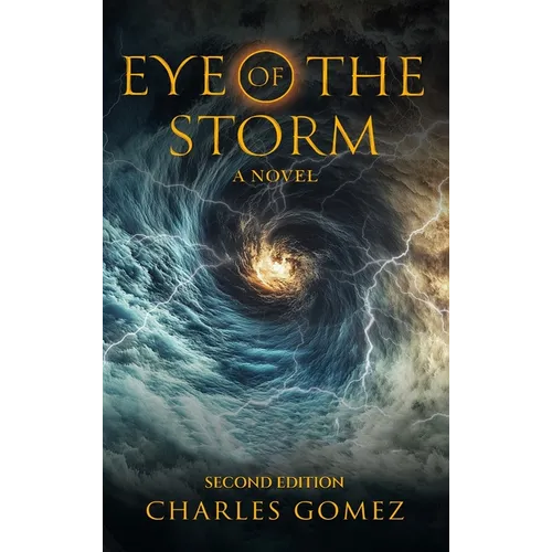 Eye of the Storm: (Second Edition)
