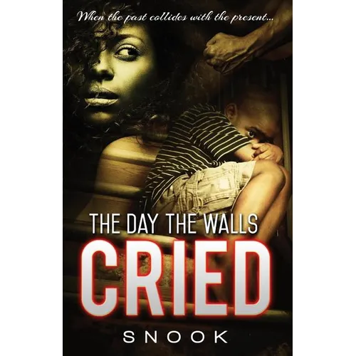 The Day the Walls Cried