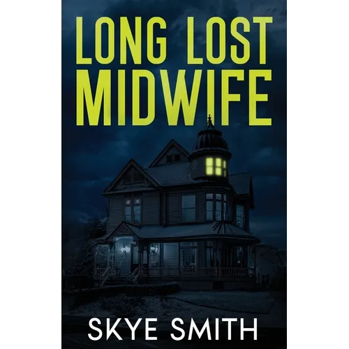 Long Lost Midwife