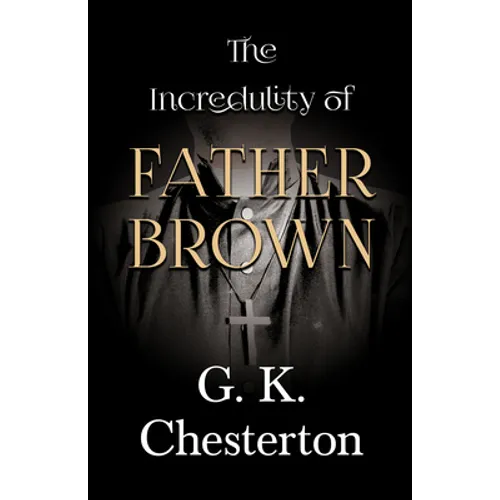 The Incredulity of Father Brown