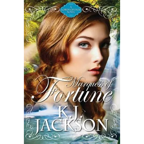 Marquess of Fortune: A Lords of Fate Novel