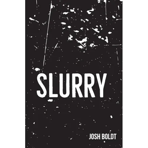 Slurry