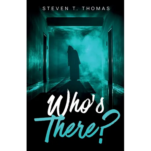 Who's There?