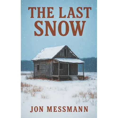 The Last Snow