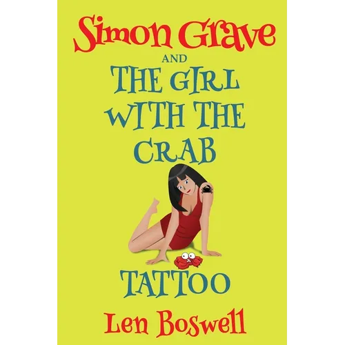 Simon Grave and the Girl with the Crab Tattoo