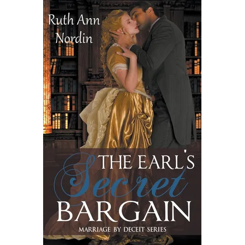 The Earl's Secret Bargain